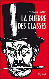 "La guerre des classes", la couverture de l'essai de François Ruffin