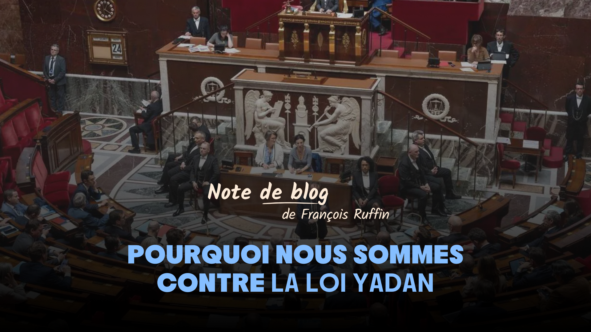 Pourquoi nous sommes contre la loi Yadan